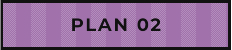 PLAN 02